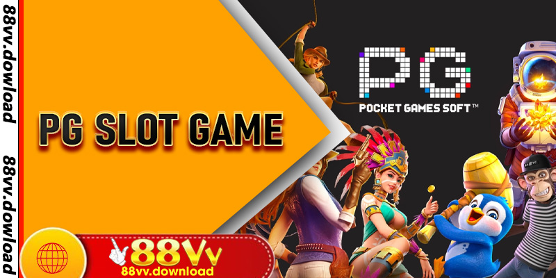 PG Slot Game 88vv: Công Nghệ Hoạt Họa, Hệ Số Đa Tầng Cùng Cỗ Máy Giải Trí Thế Hệ Mới
