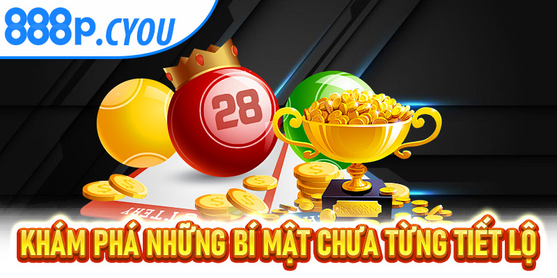 Khám phá những bí mật chưa từng tiết lộ của Xổ Số Kiến Thiết 888P